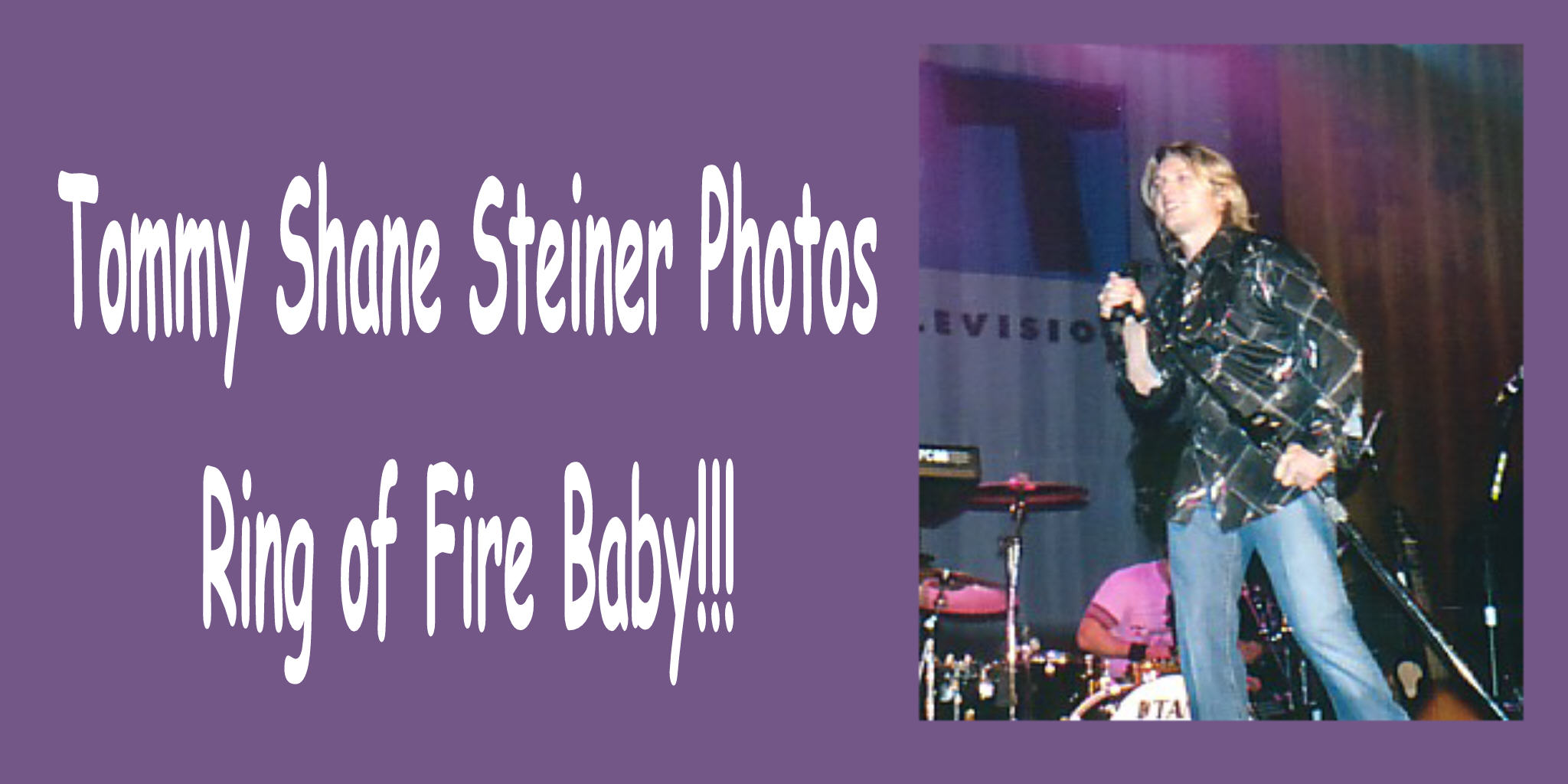 Tommy Shane Photos